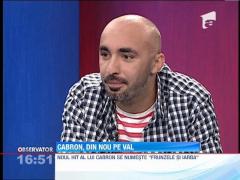 Cabron lanseaza hitul - ”Frunzele si iarba”