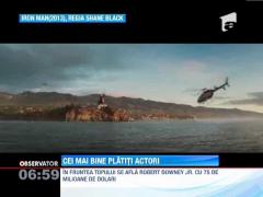 Topul celor mai bine platiti actori de la Hollywood
