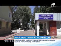 Dascalii trag chiulul de la examenul TBC