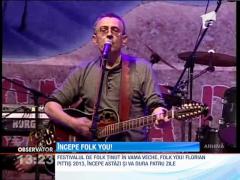 Incepe festivalul Folk You