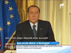 Berlusconi a primit patru ani de inchisoare, doar unul cu executare