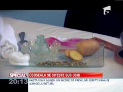 Special! Oboseala se citeste sub ochi