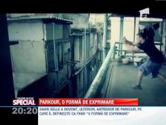 OBSERVATOR SPECIAL! Parkour, o forma de exprimare
