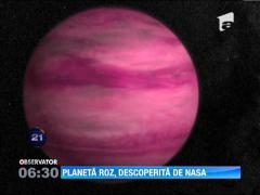 NASA a descoperit o planeta de culoare roz