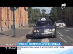 Premier deghizat in taximetrist, regie electorala