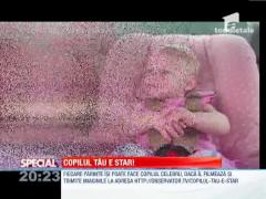 OBSERVATOR SPECIAL! Copilul tau e star!