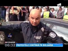 Protestele continua in Bulgaria