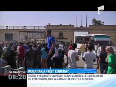 Fostul presedinte egiptean, Hosni Mubarak, a fost eliberat