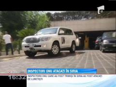 Mai multi inspectori ONU au fost atacati in Siria