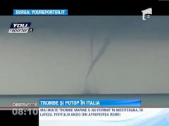 Trombe marine si potop in Italia