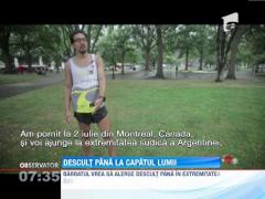 Un canadian vrea sa alerge descult in jurul lumii