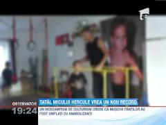 Tatal micilor culturisti se lupta pentru un nou record!