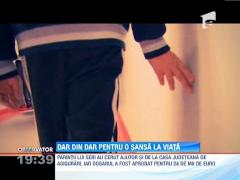 AJUTA-I SA ZAMBEASCA! Dar din dar pentru o sansa la viata