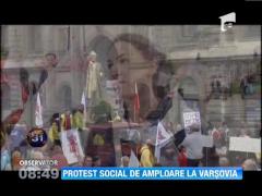 Protest social de amploare, la Varsovia