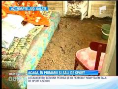 Sinistratii din Galati dorm in primarii si in sali de sport