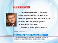 Catalin Botezatu vrea un copil cu Anda Adam!