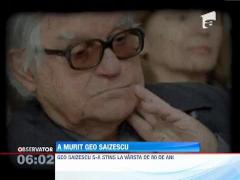 A murit cineastul Geo Saizescu