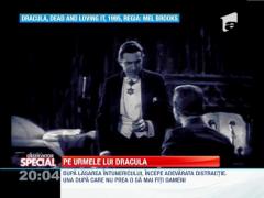 OBSERVATOR SPECIAL: Pe urmele lui Dracula