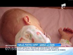 "Grija pentru copii", o sansa la viata