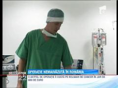 O pacienta bolnava de cancer a fost operata cu un pix de ultima generatie