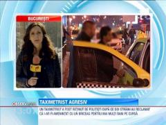 Taximetrist, reclamat de clienti ca i-ar fi amenintat cu un briceag