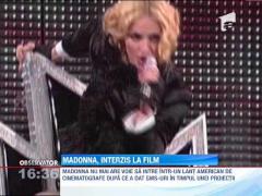 Madonna a primit interdictie intr-un lant de cinematografe