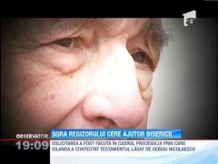 Sora lui Sergiu Nicolaescu cere sprijinul Patriarhiei pentru a dovedi ca testamentul regizorului este fals