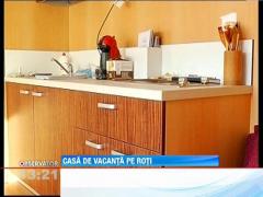 Casa de vacanta pe roti