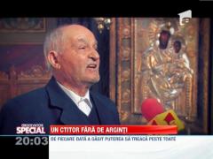Un batran din Botosani strange de doua decenii bani pentru biserici