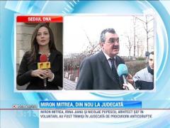 Miron Mitrea, retrimis in judecata de procurorii DNA