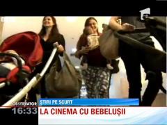 Cinematograful pentru pentru proaspetele mamici cu bebelusi