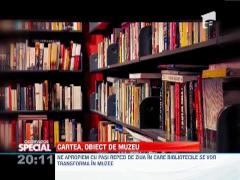 Cartea, obiect de muzeu