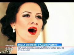 Angela Gheorghiu, o viata de poveste