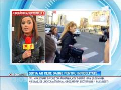 Divortul dintre Ioan si Domnita Niculae se judeca la Judecatoria Sectorului 1 Bucuresti