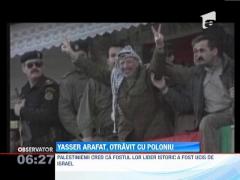 Yasser Arafat ar fi fost otravit cu poloniu