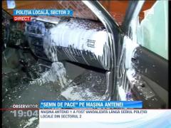 Maşina Antenei, vandalizată lângă sediul Poliţiei Locale Sector 2