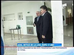 Dumitru Dragomir nu mai este preşedintele Ligii Profesioniste de Fotbal!