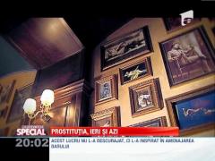 SPECIAL! Prostituţia, cum a fost şi cum este în prezent