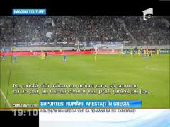 Opt suporteri români, arestaţi în Grecia