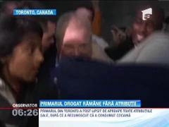 De când a recunoscut că s-a drogat cu cocaină, primarul oraşului Toronto şi-a pierdut aproape toate atribuţiile