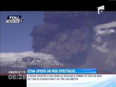 Vulcanul Etna a erupt din nou