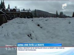 Iarna a început să se instaleze la munte, vin ninsorile şi în Bucureşti!