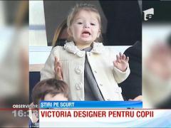 Victoria Bechkam vrea să creeze o linie vestimentară, exclusiv pentru copii