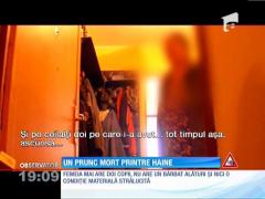 Si-a ucis pruncul şi l-a ascuns în şifonier!