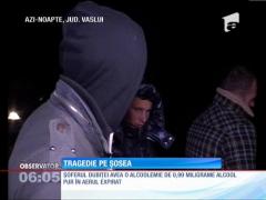 Un şofer beat a omorât doi tineri într-un grav accident rutier în Vaslui!