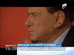 Silvio Berlusconi ar putea candida pe liste româneşti