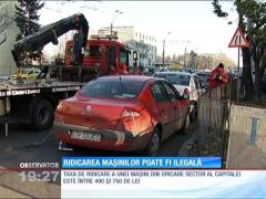 Ridicarea de maşini în Capitală ar putea fi ilegală