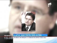 Salva vieţi, dar pe a lui n-a vrut să o salveze!