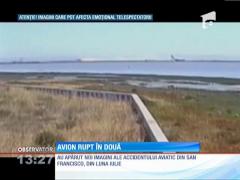 VIDEO cu accidentul aviatic din San Francisco