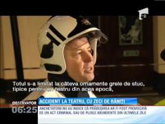 90 de spectatori, răniţi la un spectacol de teatru!